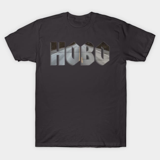 HOBO T-Shirt by afternoontees
